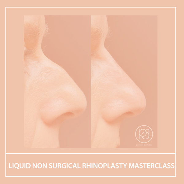Liquid non surgical rhinoplasty Masterclass - Brentwood -  Thursday 8th May 2025